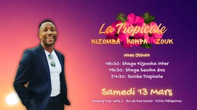 Stages + Soirée Tropicale samedi 13 Mars