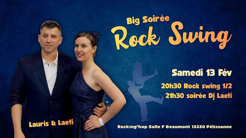 Big Soirée soirée Rock Swing samedi 13 février