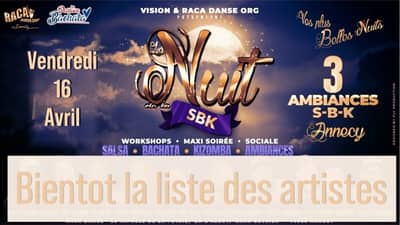 NUIT SBK Annecy "vos plus belles Nuits" Vendredi 16 Avril
