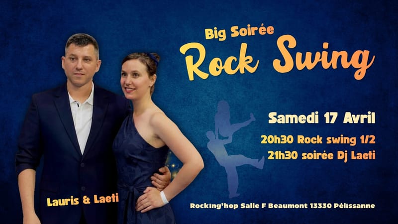 Big Soirée Rock Swing samedi 17 avril
