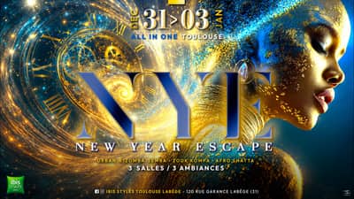 NEW YEAR ESCAPE 2027 ALL IN ONE TOULOUSE