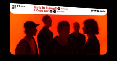 Girls In Hawaii + Coup Dur (complet !) ∙ L'Aéronef