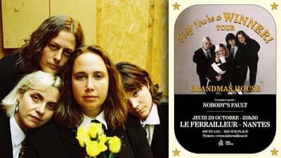 Grandmas House + Nobody's Fault @Nantes / Le Ferrailleur