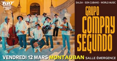 Concert - grupo COMPAY SEGUNDO (salsa - son cubano) @ ÉMERGENCE - Montauban (82)
