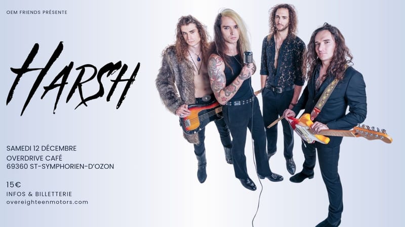 Concert Harsh (hard/glam rock) | Overdrive Café 69360 St-Symphorien-d’Ozon