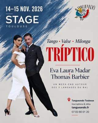 Stage Eva & Tom : Tango, Valse, Milonga TANGUEANDO