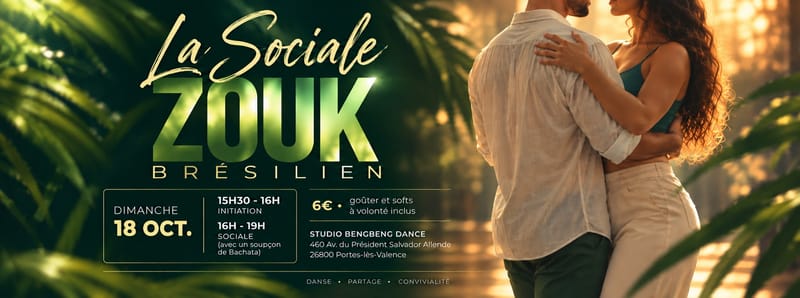 LA SOCIALE - ZOUK BRÉSILIEN 🇧🇷 à Valence