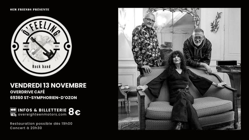 Concert Ô’Feeling (rock/blues) | Overdrive Café 69360 St-Symphorien-d’Ozon