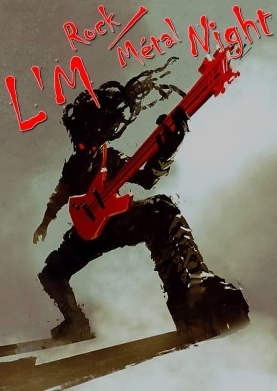 9 JANVIER 2027 << L'M Rock/Métal Night >>