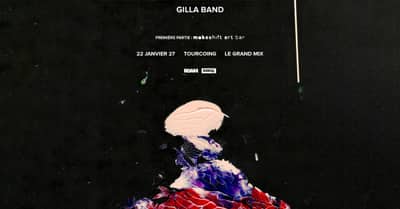 Gilla Band + makeshift art bar · Le Grand Mix · Tourcoing
