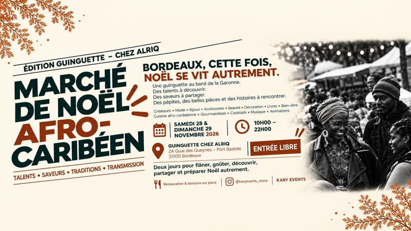 🎄🌍 MARCHÉ DE NOËL AFRO-CARIBÉEN – ÉDITION GUINGUETTE | CHEZ ALRIQ TALENTS • SAVEURS • TRADITIONS •