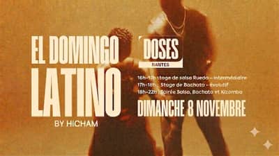 EL DOMINGO LATINO by HICHAM - Cours de salsa & bachata et soirée SBK - Dimanche 8 novembre